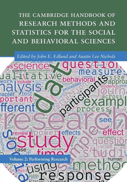 The Cambridge Handbook of Research Methods and Statistics for the Social and Behavioral Sciences: Volume 2, John E. (Rochester Institute of Technology Edlund ; Austin Lee (Central European University Nichols - Paperback - 9781009009713