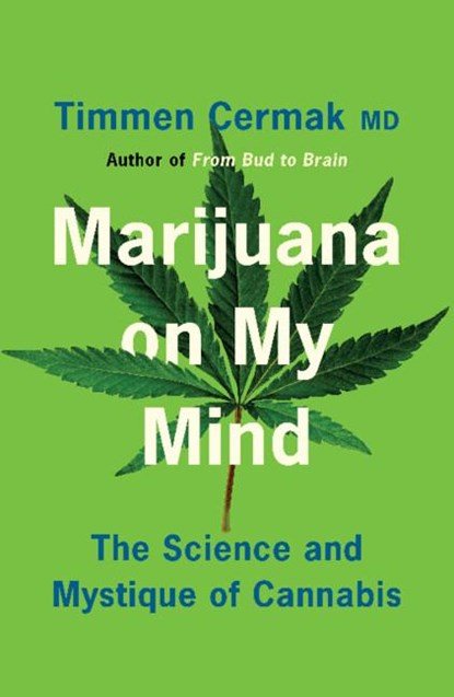 Marijuana on My Mind, Timmen Cermak - Paperback - 9781009010894