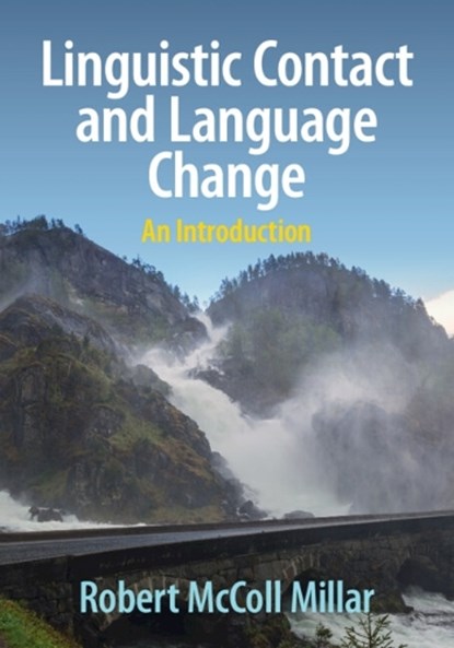 Linguistic Contact and Language Change, Robert McColl (University of Aberdeen) Millar - Paperback - 9781009069090