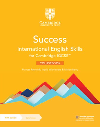 Success International English Skills for Cambridge IGCSE(TM) Coursebook with Digital Access (2 Years), Frances Reynolds ; Ingrid Wisniewska ; Marian Barry - Paperback - 9781009122542