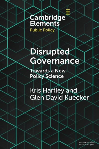 Disrupted Governance, Kris Hartley ; Glen David (DePauw University Kuecker - Paperback - 9781009125680