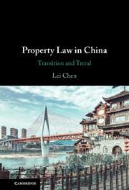 Property Law in China, Lei (University of Durham) Chen - Gebonden - 9781009194129