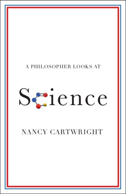A Philosopher Looks at Science, Nancy (Durham University) Cartwright - Paperback - 9781009201889