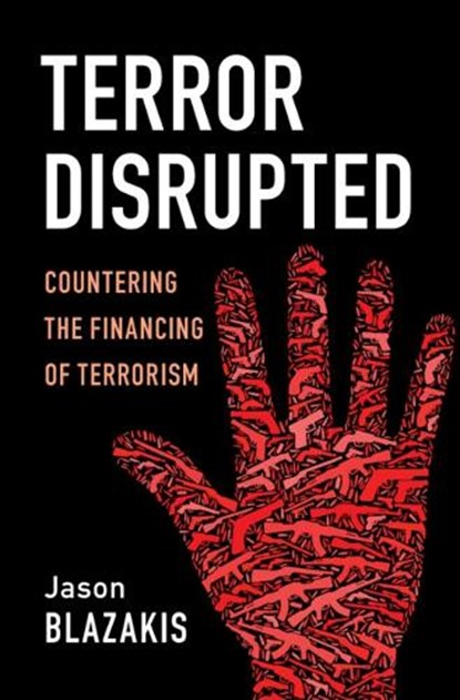 Terror Disrupted, Jason (Middlebury Institute of International Studies ) Blazakis - Paperback - 9781009232845