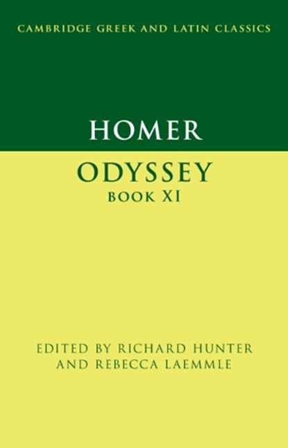 Homer: Odyssey Book XI, Richard (University of Cambridge) Hunter ; Rebecca (University of Cambridge) Laemmle - Gebonden - 9781009240918