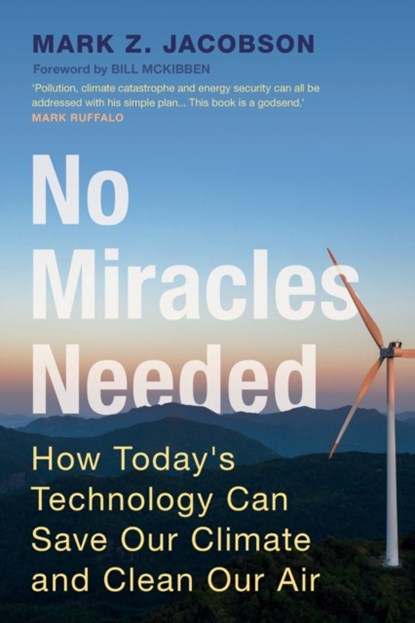 No Miracles Needed, MARK Z. (STANFORD UNIVERSITY,  California) Jacobson - Paperback - 9781009249546