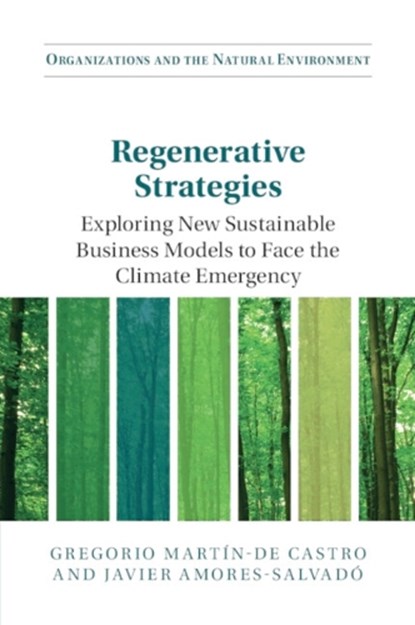 Regenerative Strategies, Gregorio (Universidad Complutense Martin-de Castro ; Javier (Universidad Complutense Amores-Salvado - Paperback - 9781009261944