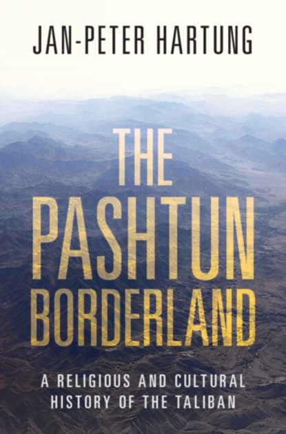 The Pashtun Borderland, Jan-Peter (Friedrich-Alexander-Universitat Erlangen-Nurnberg Hartung - Gebonden - 9781009289276