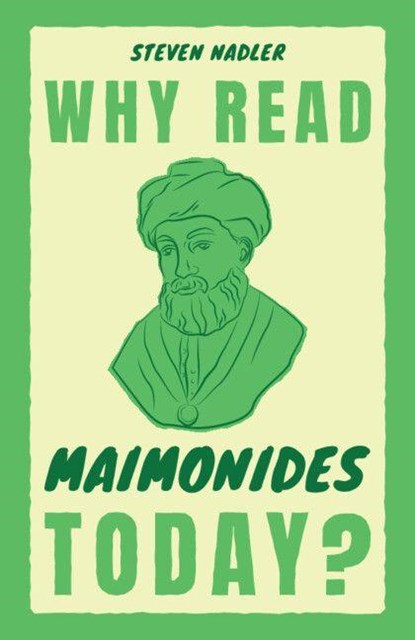 Why Read Maimonides Today?, Steven (University of Wisconsin Nadler - Paperback - 9781009304733