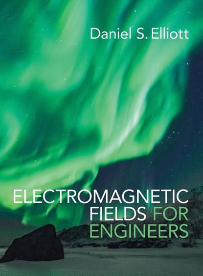 Electromagnetic Fields for Engineers, Daniel S. (Purdue University Elliott - Gebonden - 9781009309448