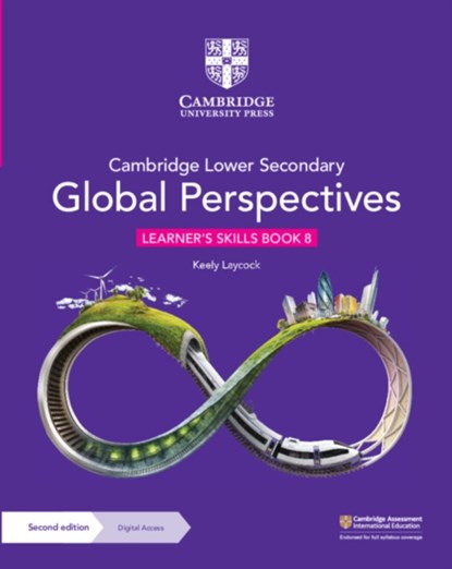 Cambridge Lower Secondary Global Perspectives Learner's Skills Book 8 with Digital Access (1 Year), Keely Laycock - Gebonden - 9781009316057