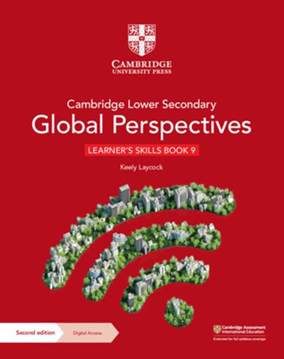 Cambridge Lower Secondary Global Perspectives Learner's Skills Book 9 with Digital Access (1 Year), Keely Laycock - Paperback - 9781009316163