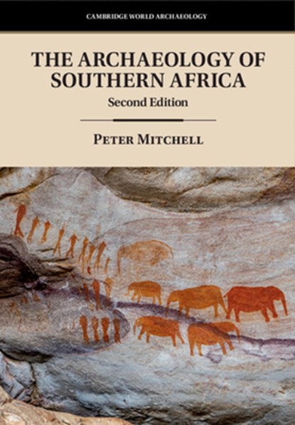 The Archaeology of Southern Africa, Peter (St. Hugh's College Mitchell - Paperback - 9781009324755