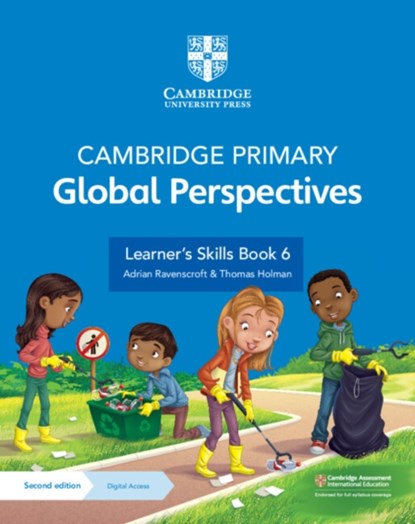 Cambridge Primary Global Perspectives Learner's Skills Book 6 with Digital Access (1 Year), Adrian Ravenscroft ; Thomas Holman - Paperback - 9781009325738