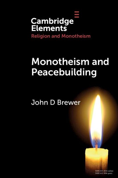 Monotheism and Peacebuilding, John D (Queen's University Belfast Brewer - Paperback - 9781009342698