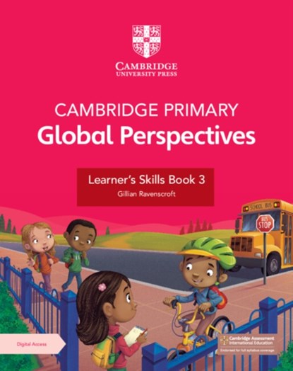 Cambridge Primary Global Perspectives Learner's Skills Book 3 with Digital Access (1 Year), Gillian Ravenscroft - Paperback - 9781009354196