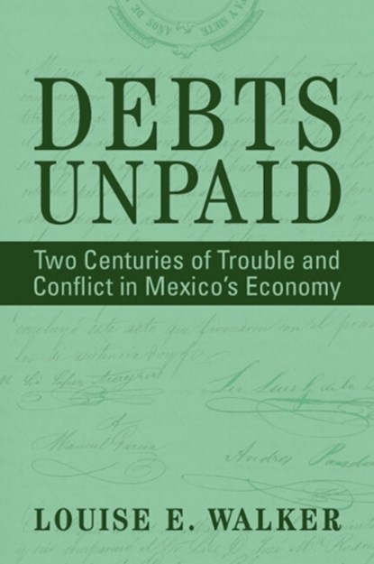 Debts Unpaid, Louise E. (Northeastern University Walker - Paperback - 9781009360432