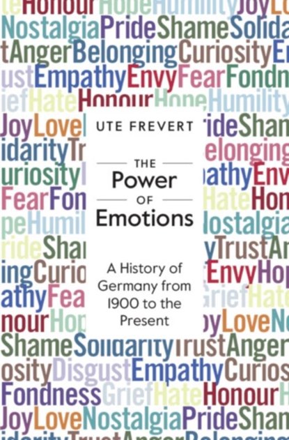 The Power of Emotions, Ute (Max-Planck-Institut fur Bildungsforschung Frevert - Paperback - 9781009376822