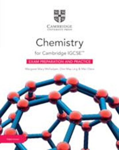 Cambridge IGCSE(TM) Chemistry Exam Preparation and Practice with Digital Access (2 Years), Margaret Mary McFadyen ; Onn May Ling ; Mei Qi Chew - Paperback - 9781009386012