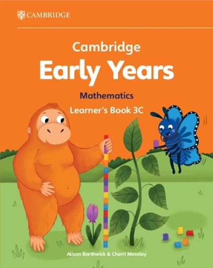 Cambridge Early Years Mathematics Learner's Book 3C, Alison Borthwick ; Cherri Moseley - Paperback - 9781009388009
