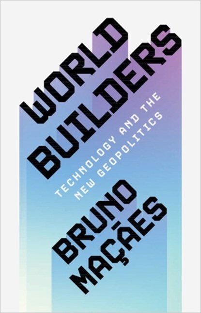 World Builders, Bruno (Flint Global) Macaes - Gebonden - 9781009397384