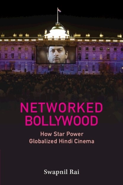 Networked Bollywood, Swapnil (University of Michigan Rai - Paperback - 9781009400633