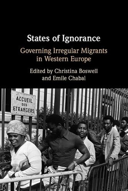States of Ignorance, Christina (University of Edinburgh) Boswell ; Emile (University of Edinburgh) Chabal - Paperback - 9781009410151