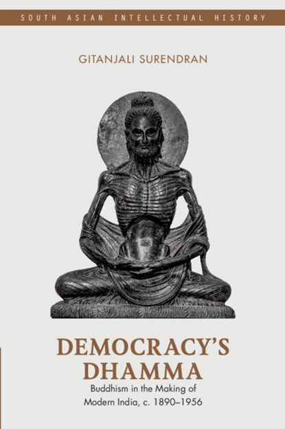 Democracy's Dhamma, Gitanjali (O.P. Jindal Global University Surendran - Gebonden - 9781009424950
