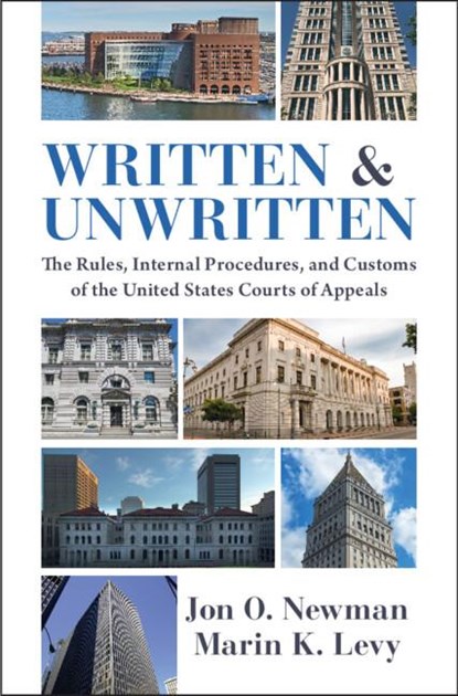 Written and Unwritten, Jon O. (US Court of Appeals for the Second Circuit) Newman ; Marin K. (Duke University School of Law Levy - Gebonden - 9781009426183