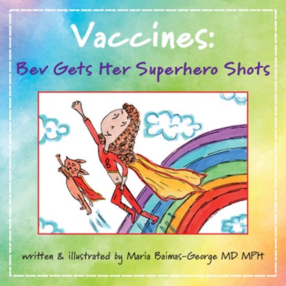 Vaccines, MARIA (CAROLINAS MEDICAL CENTER,  Charlotte) Baimas-George - Paperback - 9781009440936
