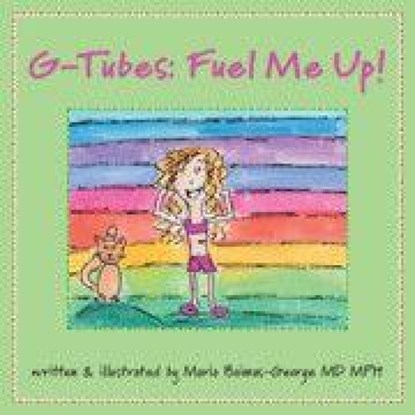 G-Tubes, Maria (Carolinas Medical Center Baimas-George - Paperback - 9781009442855
