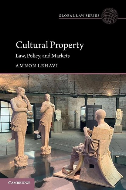Cultural Property, Amnon (Reichman University) Lehavi - Paperback - 9781009449380