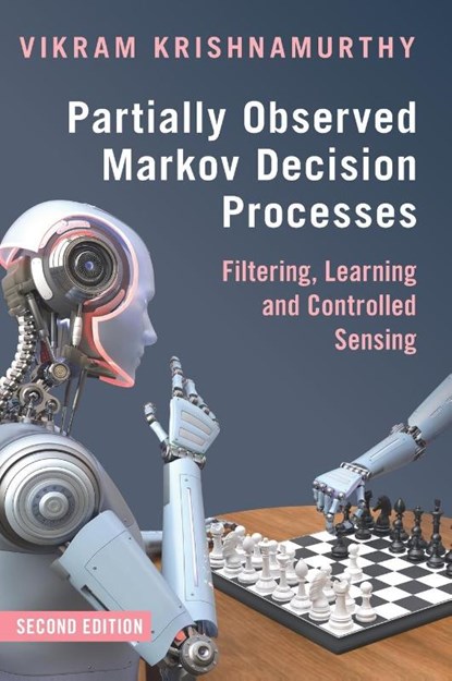 Partially Observed Markov Decision Processes, Vikram (Cornell University Krishnamurthy - Gebonden - 9781009449434