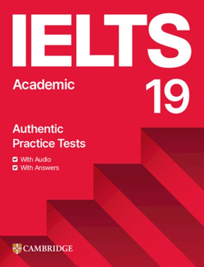 Ielts 19 Academic Student's Book with Answers with Audio wit, niet bekend - Paperback - 9781009454735