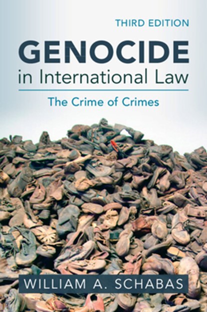 Genocide in International Law, William A. (Middlesex University Schabas - Paperback - 9781009460781