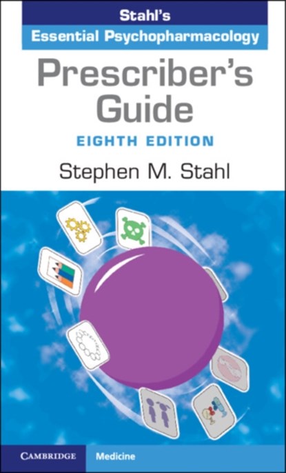 Prescriber's Guide, Stephen M. (University of California Stahl - Gebonden - 9781009464734