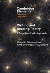 Writing and Reading Poetry - Marcello (Aston University) Giovanelli ; Kimberley (University of Aberdeen’s International Study Centre) Pager-McClymont - 9781009498593