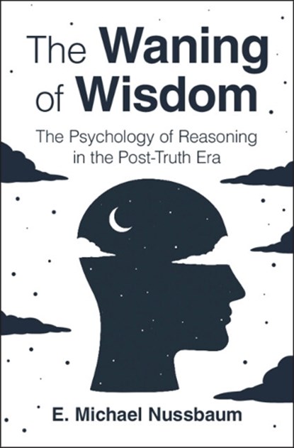 The Waning of Wisdom, E. Michael (University of Nevada Nussbaum - Gebonden - 9781009502894