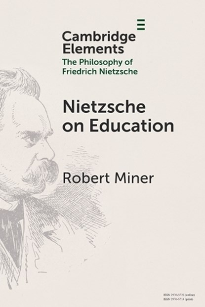 Nietzsche on Education, Robert (Providence College) Miner - Paperback - 9781009505123