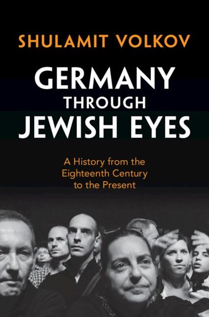 Germany through Jewish Eyes, Shulamit (Tel-Aviv University) Volkov - Gebonden - 9781009506496