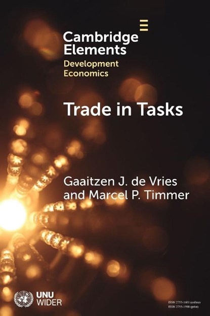Trade in Tasks, Gaaitzen J. (University of Groningen) de Vries ; Marcel P. (University of Groningen) Timmer - Paperback - 9781009512985