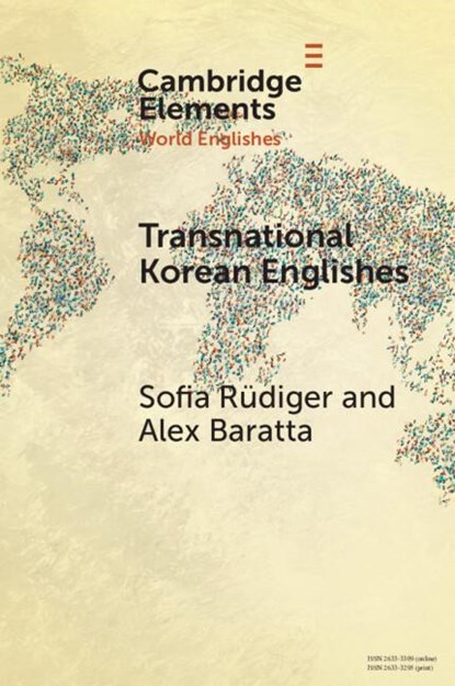 Transnational Korean Englishes, Sofia (University of Bayreuth) Rudiger ; Alex (University of Manchester) Baratta - Paperback - 9781009519311