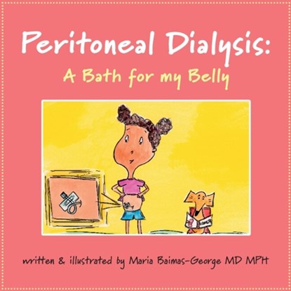 Peritoneal Dialysis, Maria (Carolinas Medical Center Baimas-George - Paperback - 9781009546348