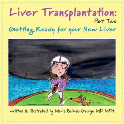 Liver Transplantation: Volume 2, Maria (Carolinas Medical Center Baimas-George - Paperback - 9781009546430
