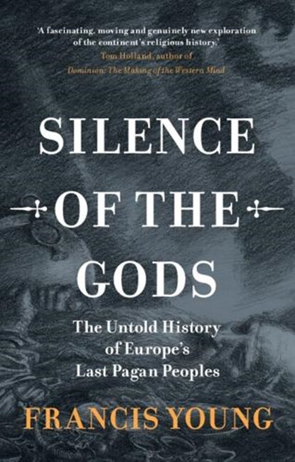 Silence of the Gods, Francis (independent scholar) Young - Gebonden - 9781009586573