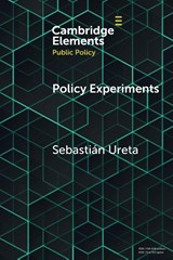 Policy Experiments - Sebastian (Pontificia Universidad Catolica de Chile) Ureta - 9781009590914