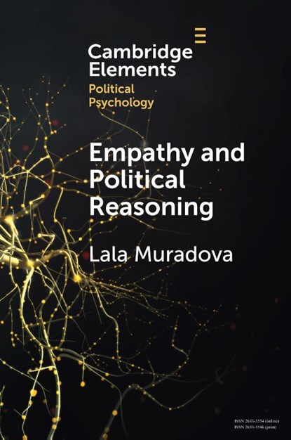 Empathy and Political Reasoning, Lala (University of Southampton) Muradova - Paperback - 9781009643610