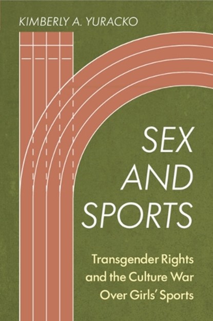 Sex and Sports, Kimberly A. (Northwestern Pritzker School of Law) Yuracko - Paperback - 9781009649247