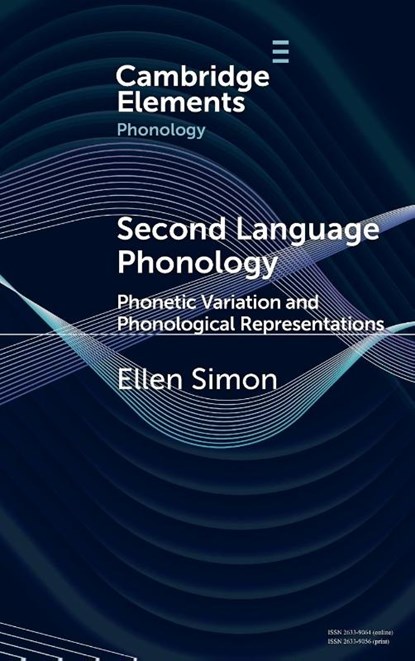 Second Language Phonology, Ellen (Ghent University) Simon - Gebonden - 9781009663304