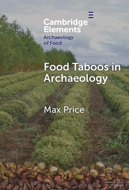 Food Taboos in Archaeology, Max (Durham University) Price - Gebonden - 9781009663571